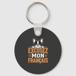 French Bulldog Excusez Mon Franais Design Key Ring