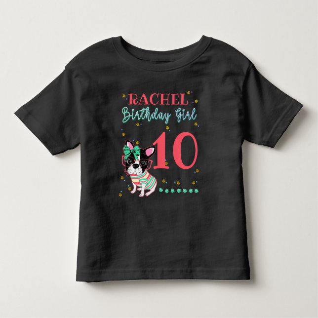 French Bulldog Frenchie Birthday Girl  Toddler T-Shirt (Front)