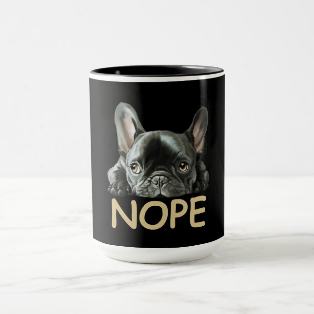 French Bulldog | Frenchie Nope Gifts Mug (Center)