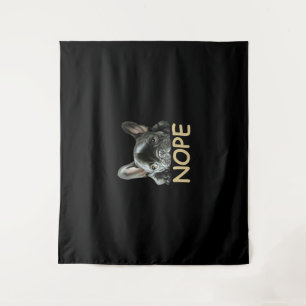 French Bulldog Frenchie Nope Gifts Tapestry