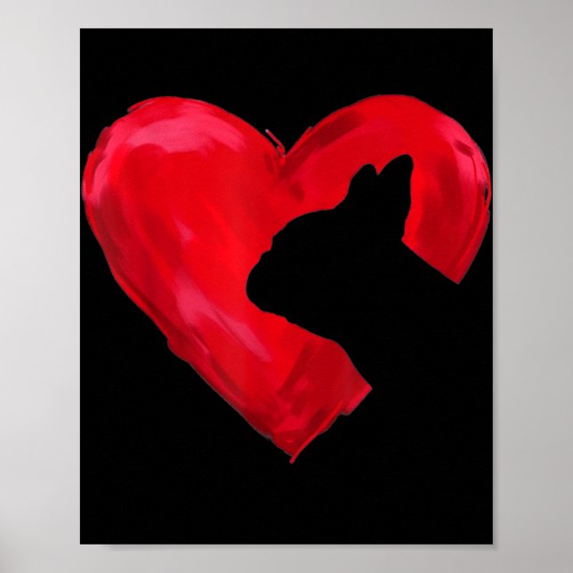 French Bulldog Heart Silhouette Valentines Day Dog Poster (Front)