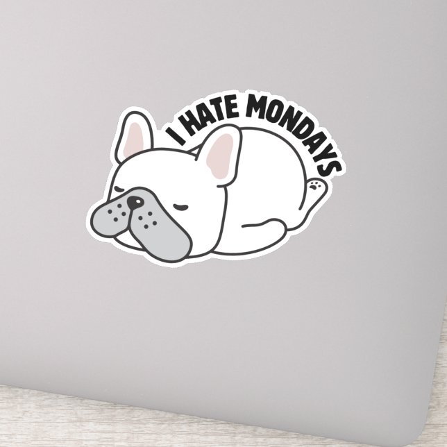 French Bulldog I Hate Mondays Waterproof  (Creator Uploaded)