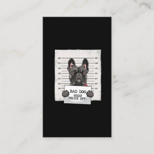 French Bulldog Jail Mug Shot Stubborn Puppy Business Card