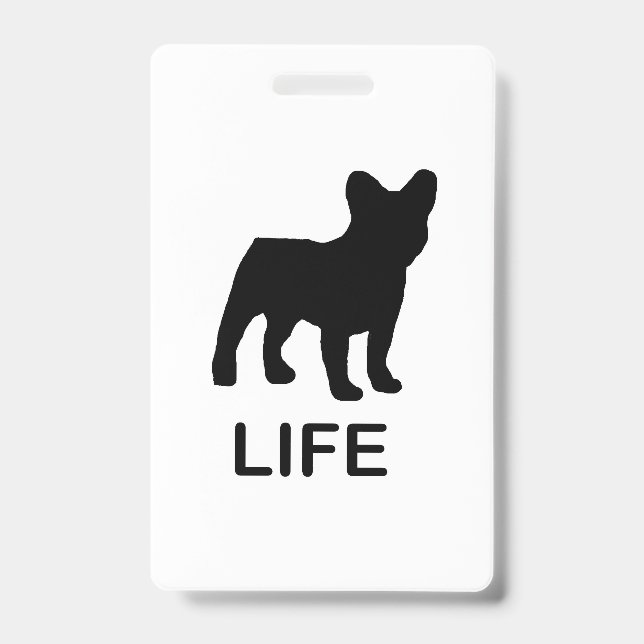 french bulldog life ID badge (Front)