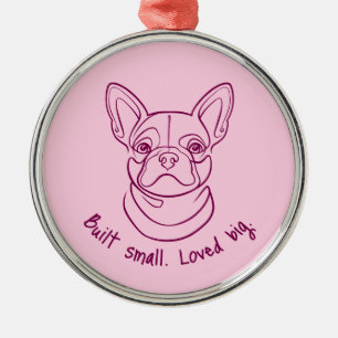 French Bulldog Line Art. Built Small. Loved Big. Metal Tree Decoration