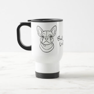 French Bulldog Line Art. Built Small. Loved Big. Travel Mug