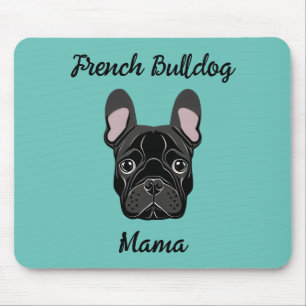 French Bulldog Mama Mouse Pad