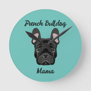 French Bulldog Mama Round Clock