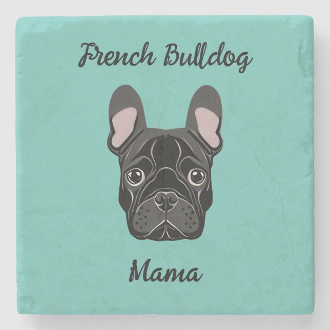 French Bulldog Mama Stone Coaster (Front)