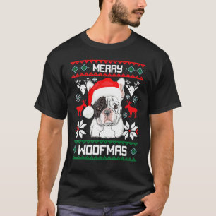 French Bulldog Merry Woofmas Christmas Xmas French T-Shirt