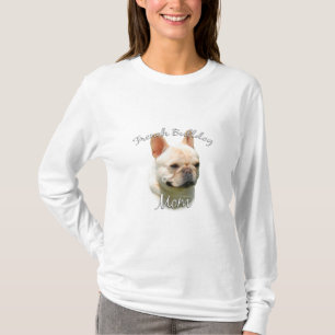 French Bulldog Mum 2 T-Shirt