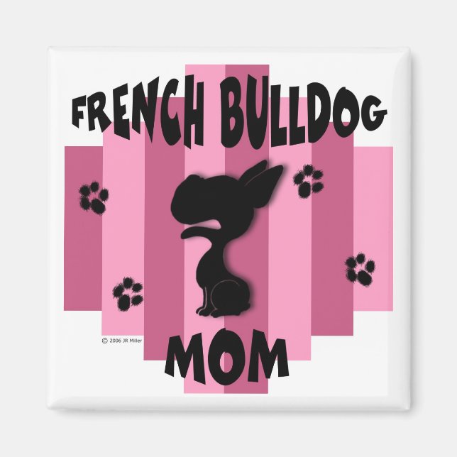 French Bulldog Mum Magnet (Front)