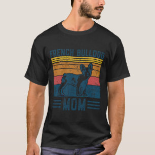 French Bulldog Mum - Vintage French Bulldog Mum T-Shirt