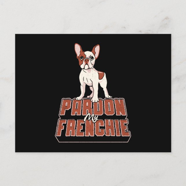 French Bulldog Pardon My Frenchie Vintage Funny Postcard (Front)