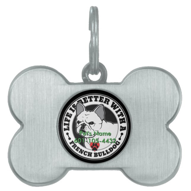French Bulldog Personalised Life Is Better Pet Tag (Front)
