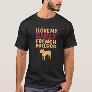 French Bulldog Pet Girl Girly Dog Gender Reveal Cu T-Shirt