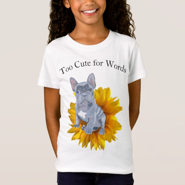 French Bulldog Puppy and Sunflower   T-Shirt (Front)