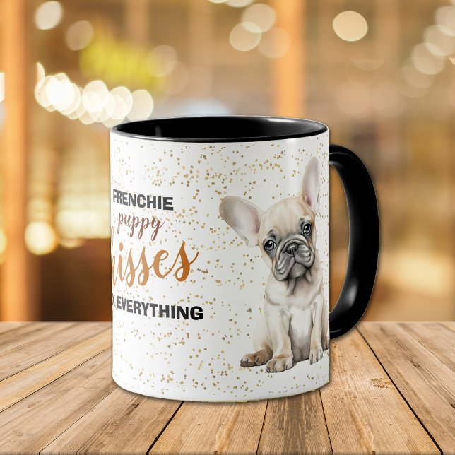 French Bulldog Puppy Kisses Fix Everything Mug (Creator Uploaded)