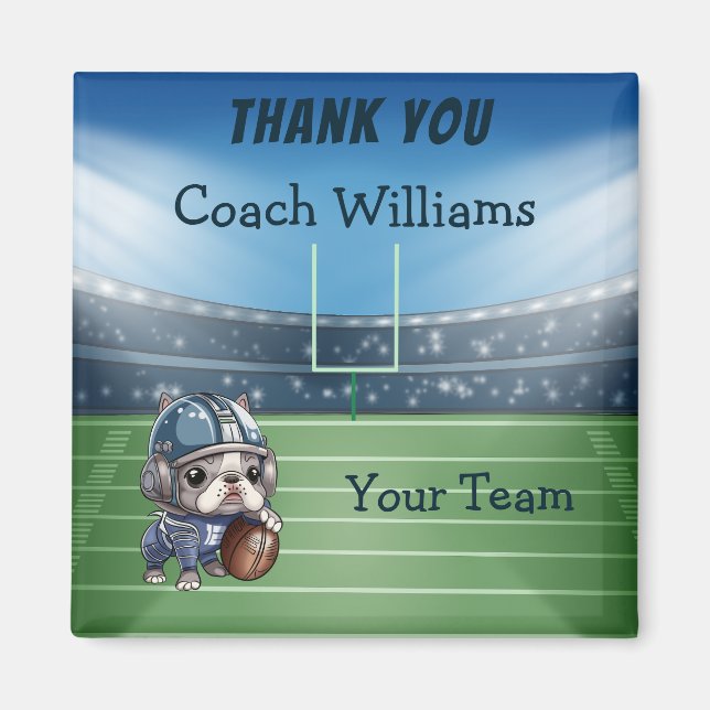 French bulldog quarterback Than You Coach Magnet (Front)