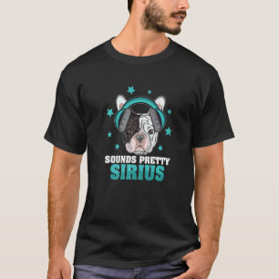 French Bulldog Stargazing For A Sirius Dog Star Pe T-Shirt