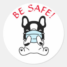 FRENCH BULLDOG STAY SAFE Classic Round Sticker