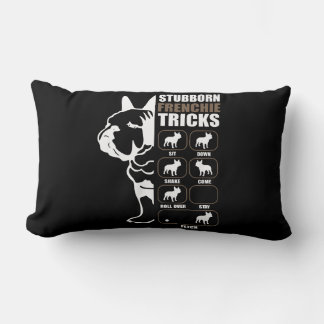 French Bulldog | Stubborn Frenchie Tricks Gift Lumbar Cushion