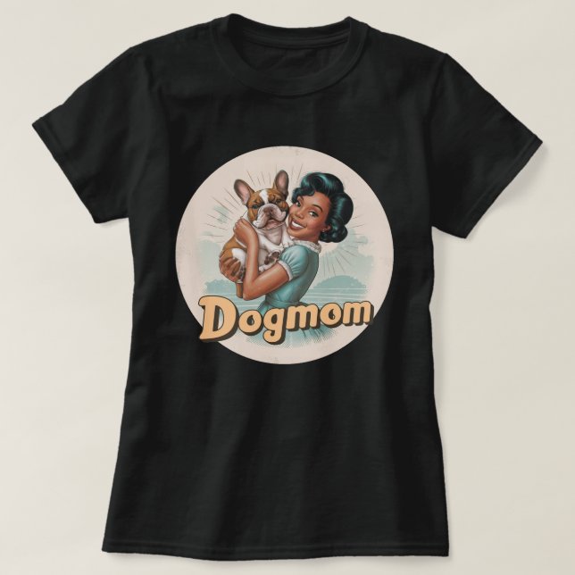 French Bulldog T-shirt Dogmom doglover retro (Design Front)