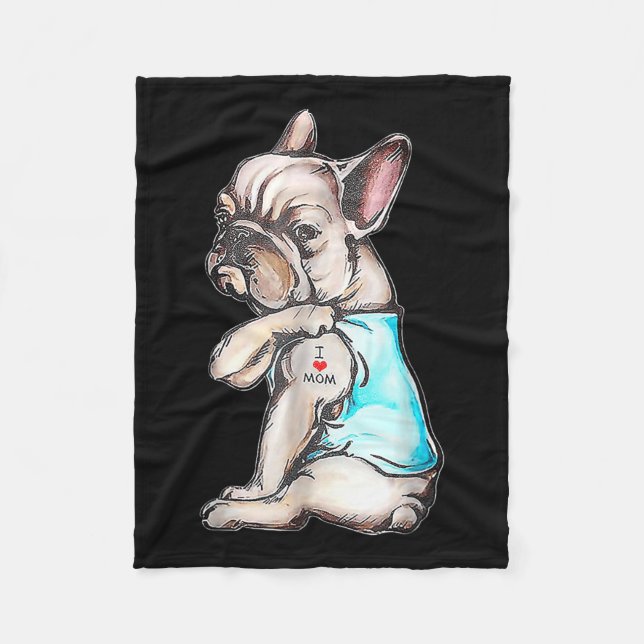 French Bulldog Tattoo I Love Mum Funny Dog Mothers Fleece Blanket (Front)