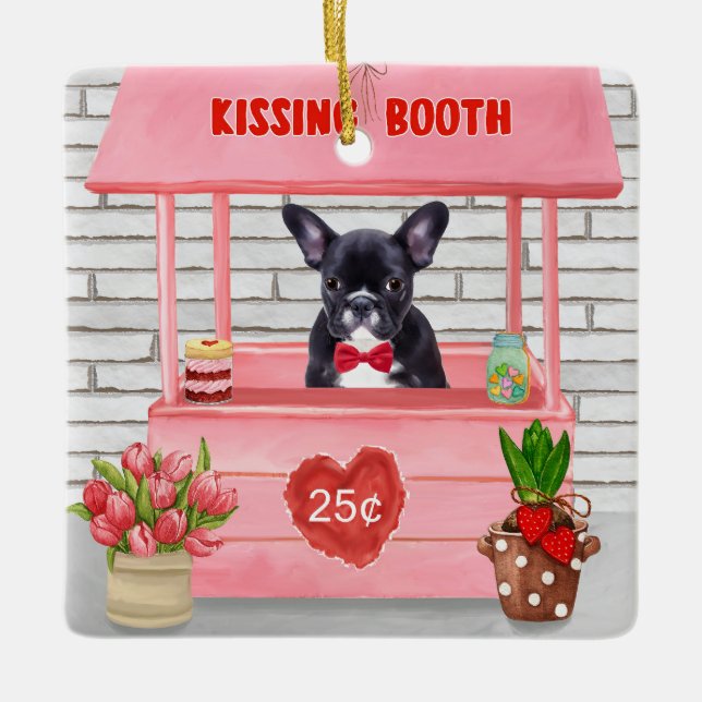 French Bulldog Valentine's Day Kissing Booth  Ceramic Ornament (Front)