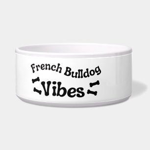 French Bulldog Vibes Ceramic Dog Bowl