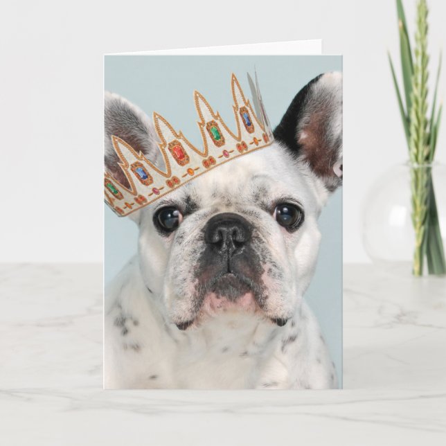 French Bulldog with Crown Card (Front)