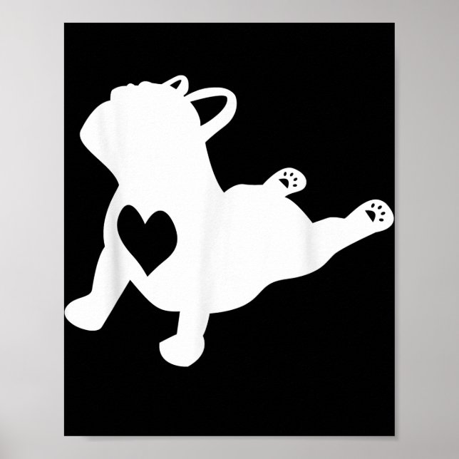 French Bulldog Yoga Pose Love Heart Gift Poster (Front)