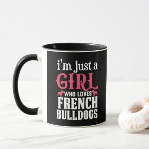 French Bulldogs Quote Mug
