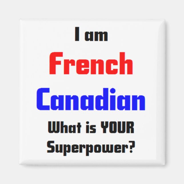 french canadian magnet (Front)