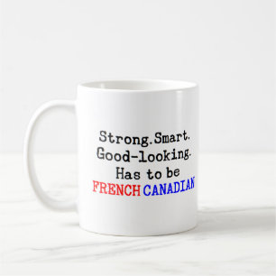 french canadian strong coffee mug