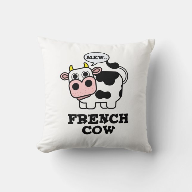 French Cow Funny Animal Pun  Cushion (Front)