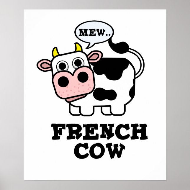 French Cow Funny Animal Pun  Poster (Front)