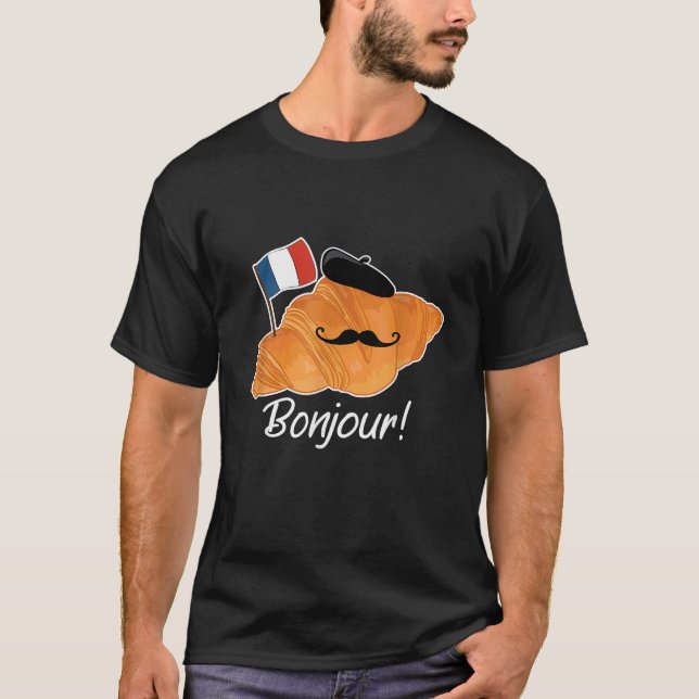 French Croissant Lover France Flag Francophile  T-Shirt (Front)