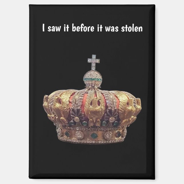 French Crowned Jewels Before Theft Magnet (Front)