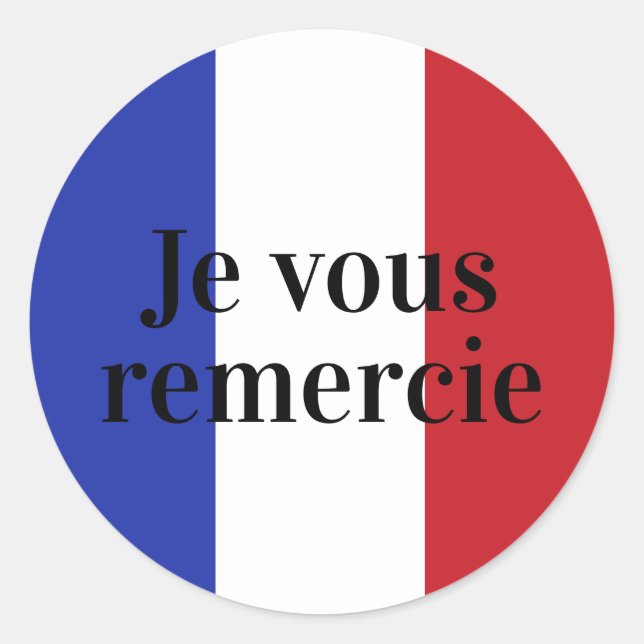 French Flag Colours France Blue Je vous remercie Classic Round Sticker (Front)