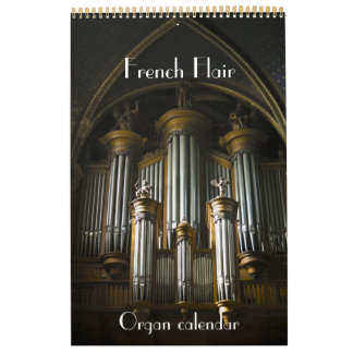 French Flair - Organs of France calendar