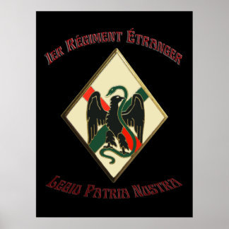 French Foreign Legion 1er RE Legio Patria Nostra Poster