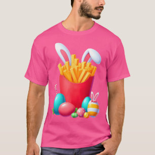 French Fries Easter Day Egg Hunting Bunny Ears Fas T-Shirt
