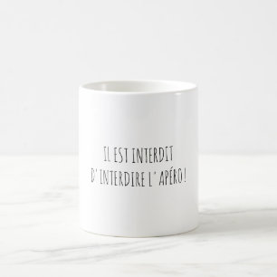 French Happy Hour Humor Mug Slogan
