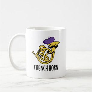 French Horn Cute Music Instrument Pun Coffee Mug