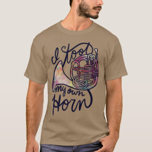 French Horn Humour T-Shirt