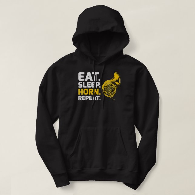 French Horn Music Eat Sleep Horn Repeat4 Hoodie (Design Front)