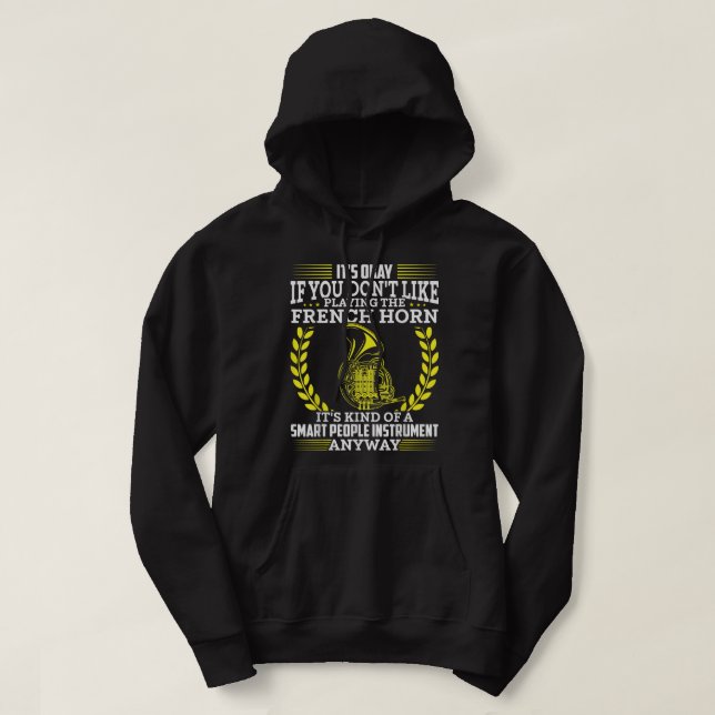 French Horn Players French Horn Players Horn Music Hoodie (Design Front)
