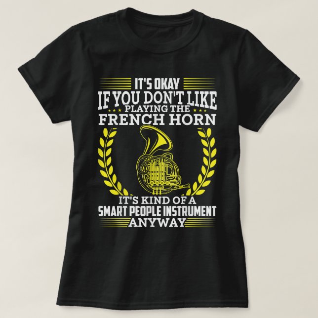 French Horn Players French Horn Players Horn Music T-Shirt (Design Front)