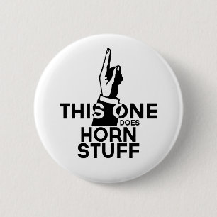 French Horn Stuff - Funny French Horn Music 6 Cm Round Badge